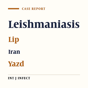 A Case- Study of Mucosal Leishmaniasis in the Lip