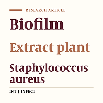Effects of Methanol Extract of Green Tea on Biofilm Formation of Staphylococcus aureus