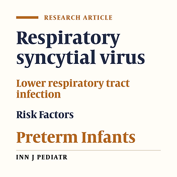 Risk Factors for Hospitalization due to Lower Respiratory Tract Infection in Preterm Infants on Palivizumab Prophylaxis
