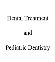 Avoiding Unnecessary Exposure to General Anesthesia for Dental Treatments in the First Years of Life