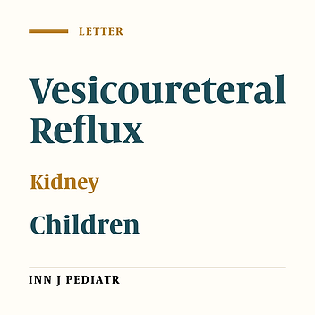 Unrevealing of Primary Vesicoureteral Reflux which is Not Harmful for Kidneys in Children Should Be Considered as Success