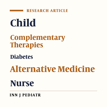 Complementary and Alternative Medicine Used for Children with Type 1 Diabetes Mellitus