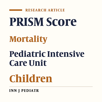 Cover image of the article: Mortality Risk Prediction by Application of Pediatric Risk of Mortality Scoring System in Pediatric Intensive Care Unit
