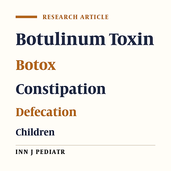Intrasphincteric Botulinum Toxin Injection in Treatment of Chronic Idiopathic Constipation in Children