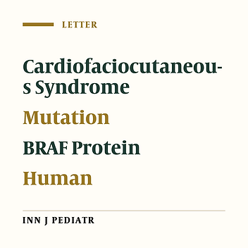 A Novel Missense Mutation in BRAF Caused Cardio-Facio-Cutaneous Syndrome
