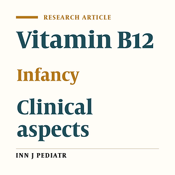 How Does B12 Deficiency of Mothers Affect Their Infants?