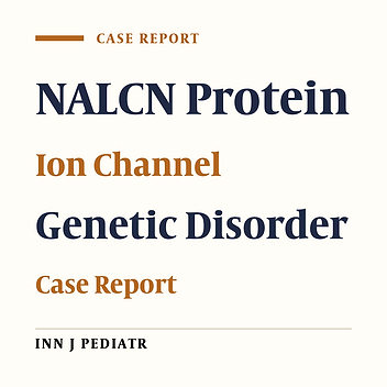 A Novel NALCN Homozygote Variant in Non-related Infants with IHPRF1 Syndrome: A Report of 2 Cases