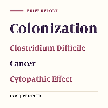 Colonization with Clostridium difficile in Children with Cancer