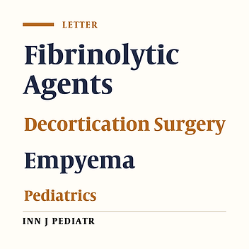 Is the Early Postoperative Application of Fibrinolytic Agents Safe in Cases of Empyema?