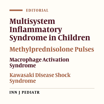 Methylprednisolone Pulses as an Effective Treatment in Multisystem Inflammatory Syndrome in Children Associated with SARS-CoV-2 (MIS-C), and the Best Alternative for IVIG