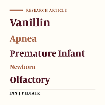 Olfactory Stimulation by Vanillin Prevents Apnea in Premature Newborn Infants