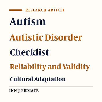 Cross-Cultural Adaptation, Reliability, and Validity of The Autism Treatment Evaluation Checklist in Persian