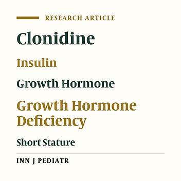 Diagnostic Value of Provocative Test by Insulin Combined with Clonidine for Growth Hormone Deficiency in Children