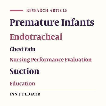 The Effect of Endotracheal Tube Suctioning Education of Nurses on Decreasing Pain in Premature Neonates