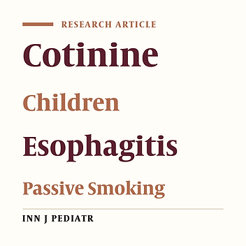 Is There any Association Between Passive Smoking and Esophagitis in Pediatrics?