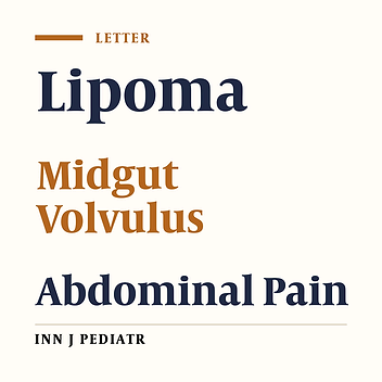 Midgut Volvulus Caused by Mesenteric Lipoma
