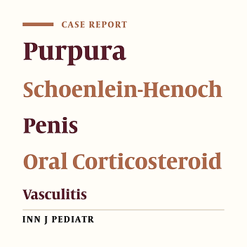 Penile Skin Involvement as the First Presentation of Henoch-Schonlein Purpura Report of Nine Cases and Review of Literature