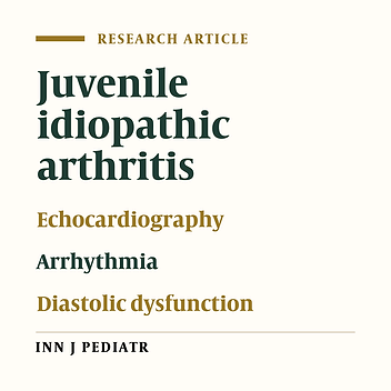 P Wave Dispersion in Juvenile Idiopathic Arthritis Patients With Diastolic Dysfunction