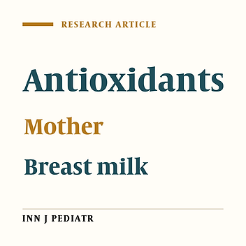 An Evaluation of Oxidative Status in Serum and Breast Milk of Mothers Giving Birth Prematurely and at Full-Term