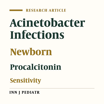 Evaluation of Diagnostic Value of Procalcitonin as a Marker of Neonatal Bacterial Infections