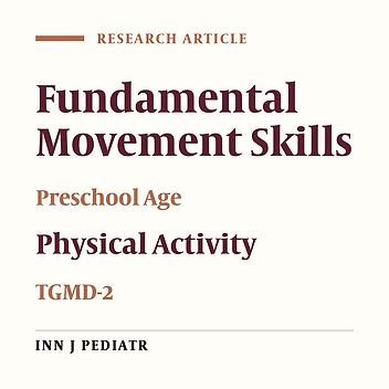 Development and Evaluation of a Basic Physical and Sports Activity Program for Preschool Children in Nursery Schools in Iran: an Interventional Study
