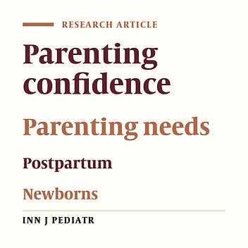 Parenting Confidence and Needs for Parents of Newborns in Taiwan