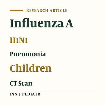 CT Findings in Pediatric Novel Influenza A (H1N1)-Associated Pneumonia