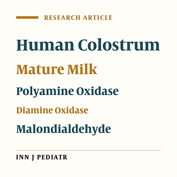 Polyamine Oxidase and Diamine Oxidase Activities in Human Milk during the First Month of Lactation