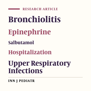 Comparison of Epinephrine to Salbutamol in Acute Bronchiolitis
