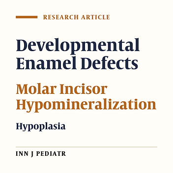 Molar Incisor Hypomineralization: A Study of Prevalence and Etiology in a Group of Iranian Children