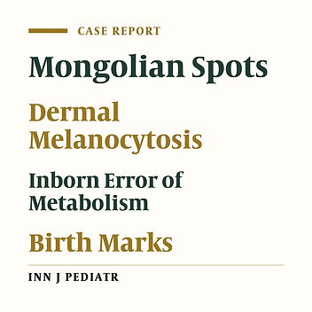 Extensive Mongolian Spots with Autosomal Dominant Inheritance