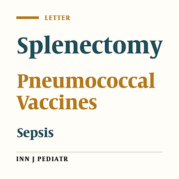 Splenectomy for Hematological Disorders in Iranian Pediatric Patients: A Single Center Study