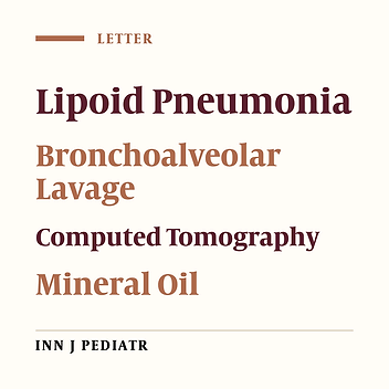 Exogenous Lipoid Pneumonia: Dramatic Clinical and Radiological Improvement After Multiple Segmental Bronchoalveolar Lavages