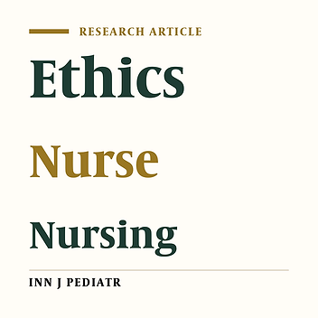 Pediatric Nurses’ Information and Applications Related To Ethical Codes