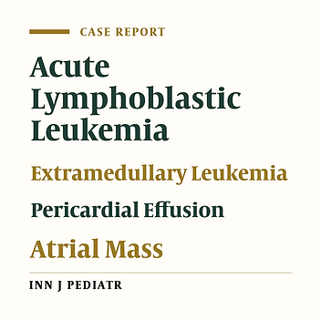 Pericardial Effusion and Atrial Thrombosis: A Rare Complication of Childhood Leukemia