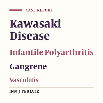 Kawasaki Disease and Peripheral Gangrene in Infancy