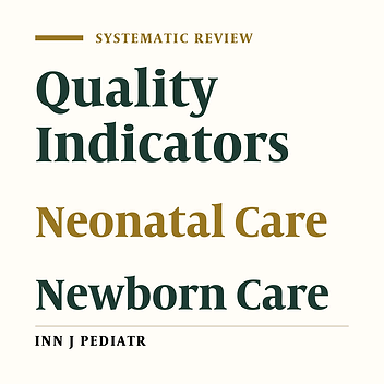 Hospital Care for Newborn Babies: Quality Assessment, A Systematic Review