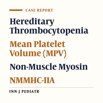 Inherited Thrombocytopenia with a Different Type of Gene Mutation: A Brief Literature Review and Two Case Studies