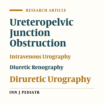 Comparison Between Diuretic Urography (IVP) and Diuretic Renography for Diagnosis of Ureteropelvic Junction Obstruction in Children