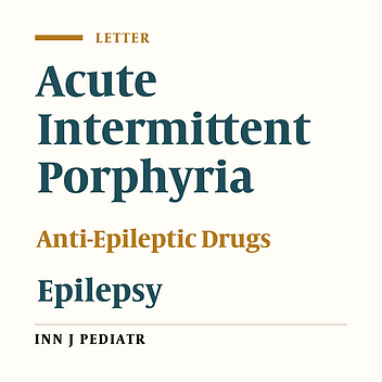 Acute Intermittent Porphyria: A Diagnostic Challenge