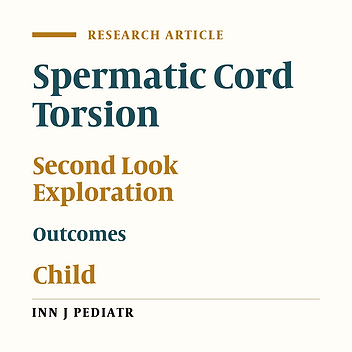 Outcomes of Second Look Exploration in Testicular Torsion of Children