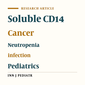 Presepsin (Scd14) as a Marker of Serious Bacterial Infections in Chemotherapy Induced Severe Neutropenia
