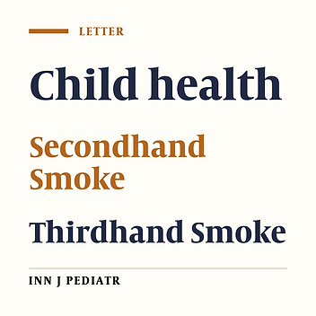 Environmental Tobacco Smoke and Children’s Health