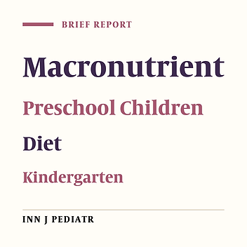 Estimation of Macronutrient Content in Kindergartens Meals: Food Composition Tables or Chemical Analysis?