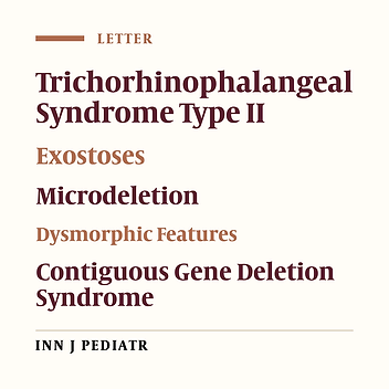 Langer-Giedion Syndrome: A Distinct Phenotype