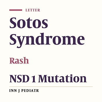 A Rare Overgrowth Disorder: Sotos Syndrome