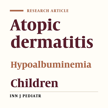 Clinical Significance of Atopic Dermatitis with Hypoalbuminemia in Korean Children