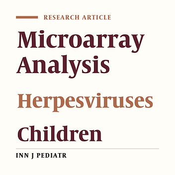 Rapid Etiologic Diagnosis of Herpes Virus Infections in Children