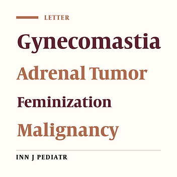 Feminizing Adrenal Tumor: A Rare Presentation