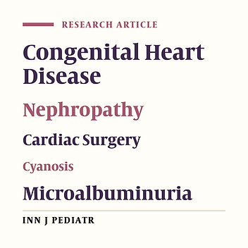 Renal Function in Children with Cyanotic Congenital Heart Disease: Pre- and Post-Cardiac Surgery Evaluation